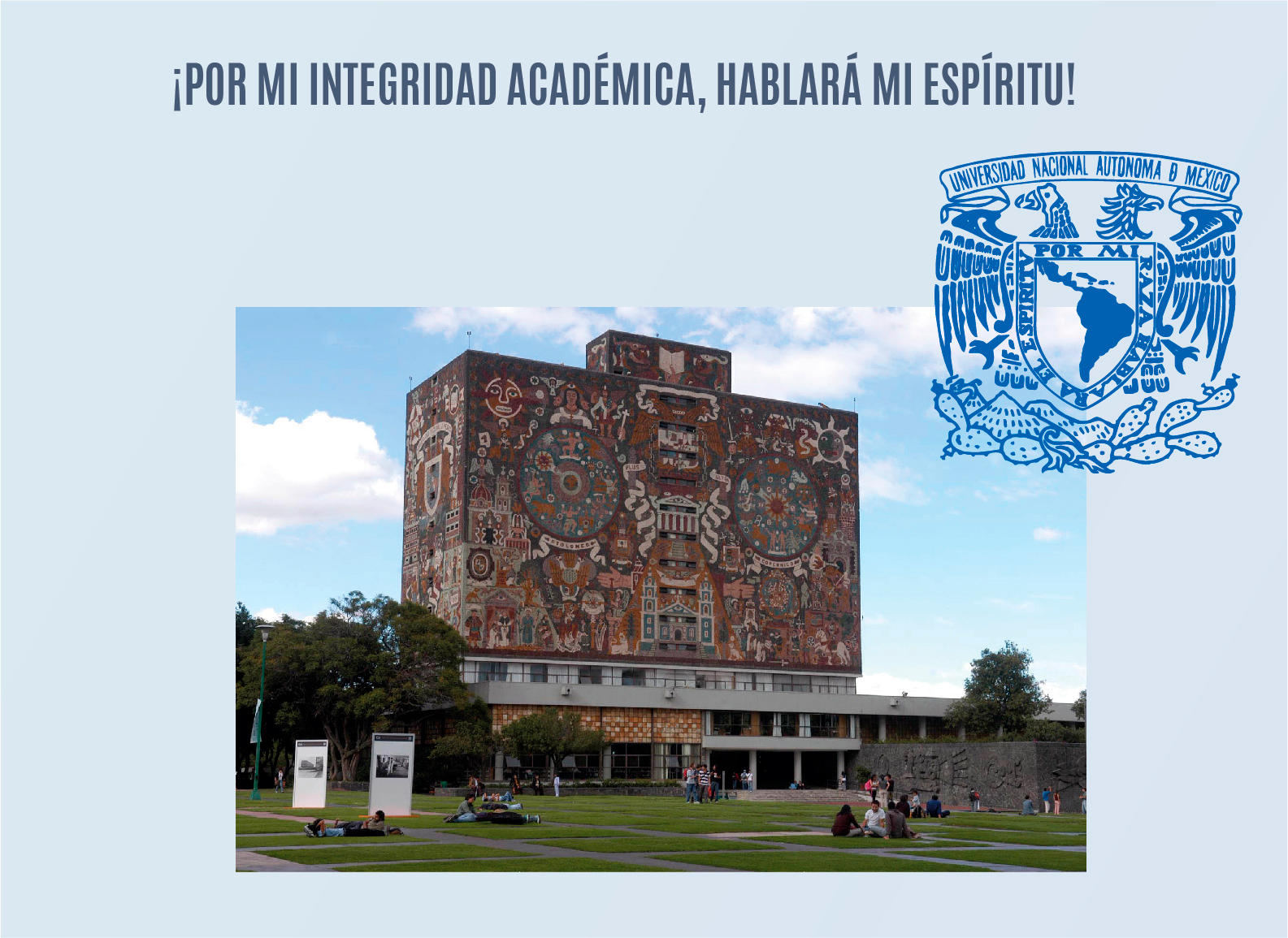 Por mi integridad académica, hablará mi espíritu